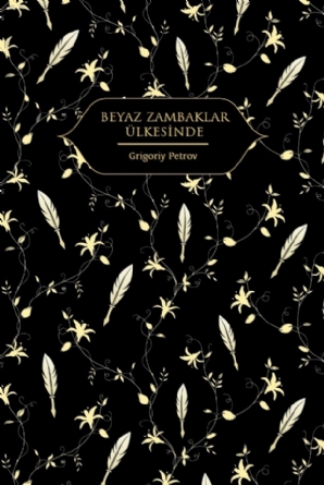 Beyaz Zambaklar Ülkesinde